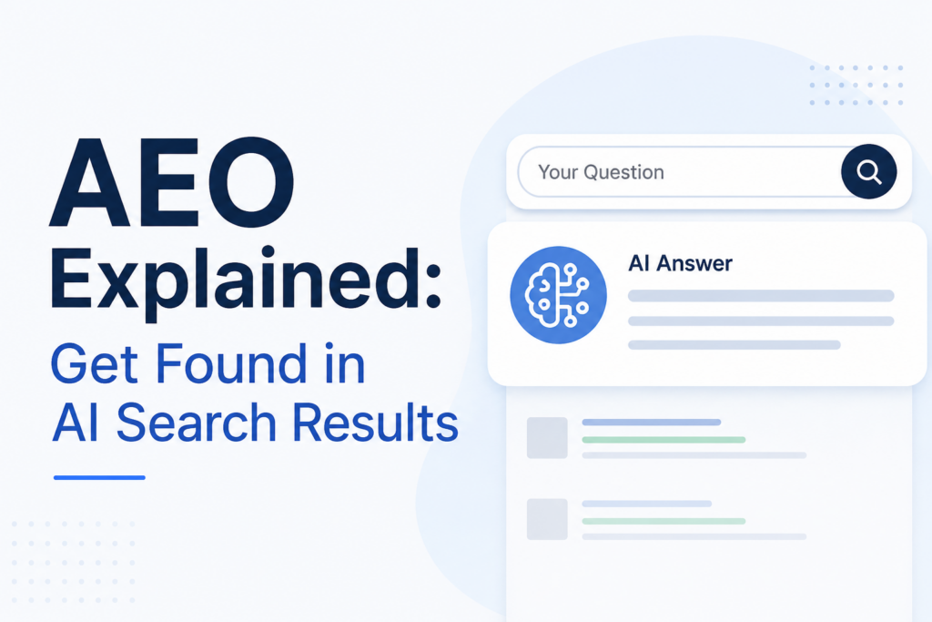 AEO Explained Get Found in AI Search Results